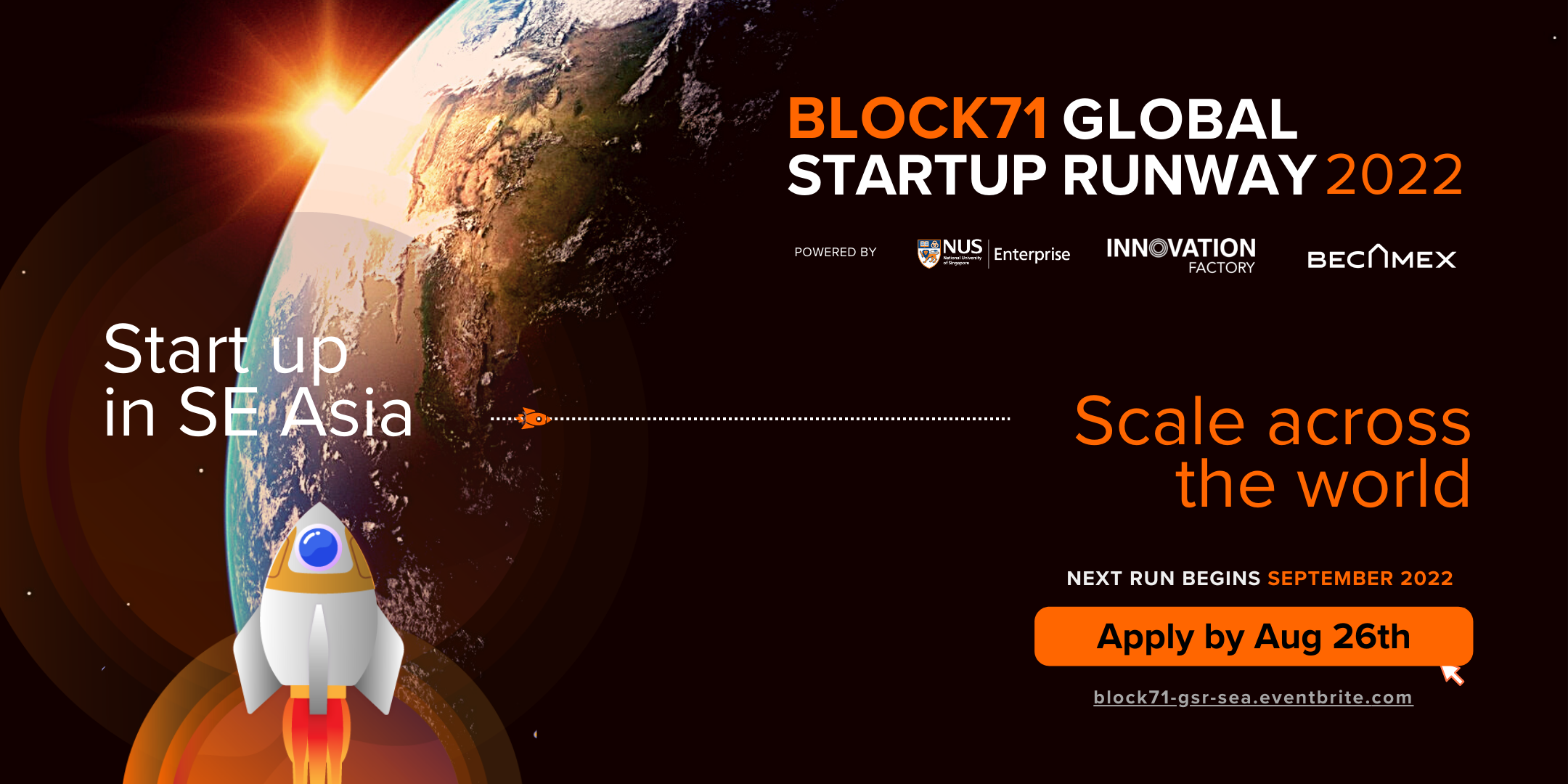 BLOCK71 Global Startup Runway 2022 Sep - SE Asia - Eventbrite